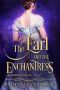 [The Enchantresses 01] • The Earl and The Enchantress